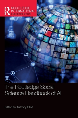 The Routledge Social Science Handbook of Artificial Intelligence